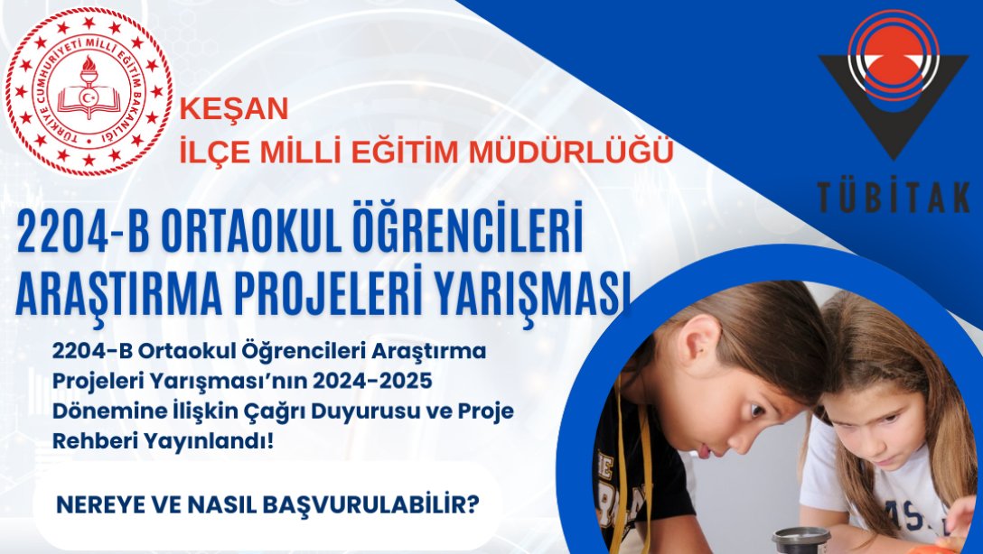 2204-B Ortaokul Öğrencileri Araştırma Projeleri Yarışması